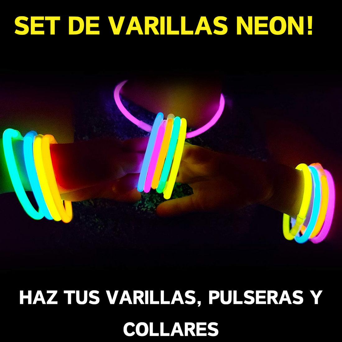 Set De 100 Varillas Neón Hora Loca Fiesta (Pulsera/Collar/Varillas